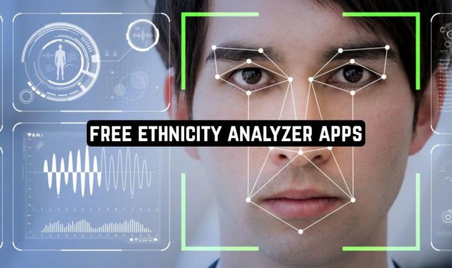 13 Free Ethnicity Analyzer Apps for Android & iOS