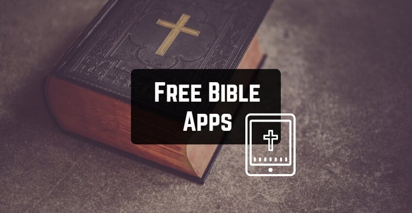Free Bible Apps