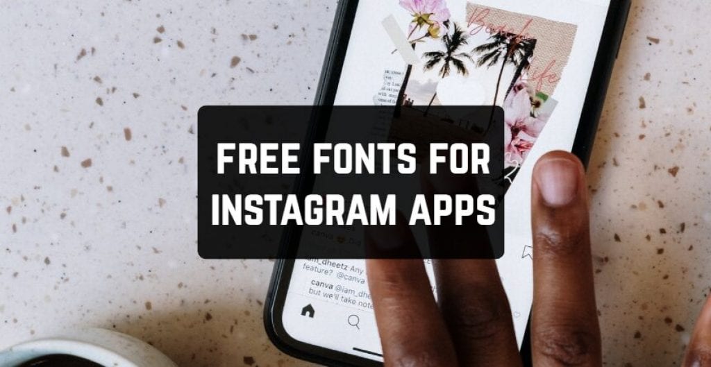 11 Free Fonts for Instagram Apps (Android & iOS) | Freeappsforme - Free ...