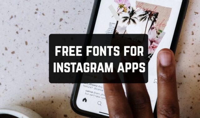 11 Free Fonts for Instagram Apps (Android & iOS)