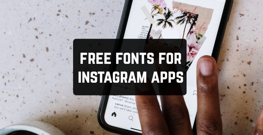 Free Fonts for Instagram Apps