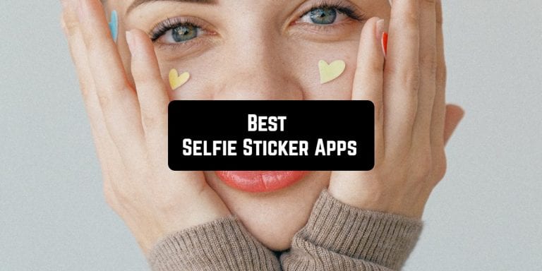 Selfie Sticker Apps