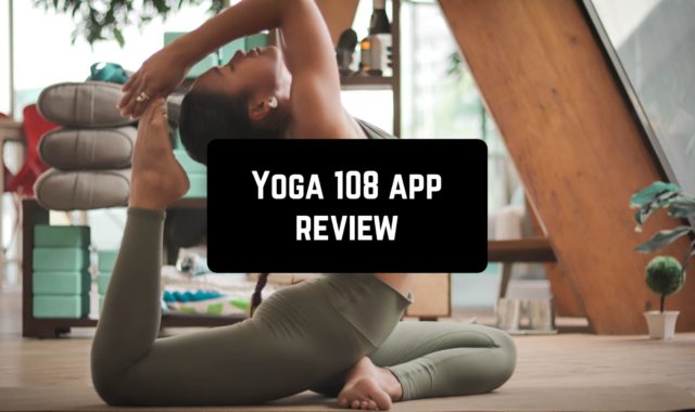 Yoga 108 App Review
