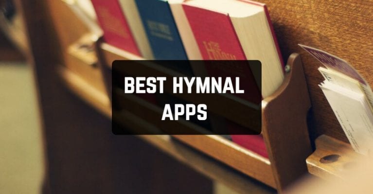 11 Best Hymnal Apps for Android & iOS