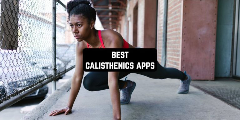Best Calisthenics Apps