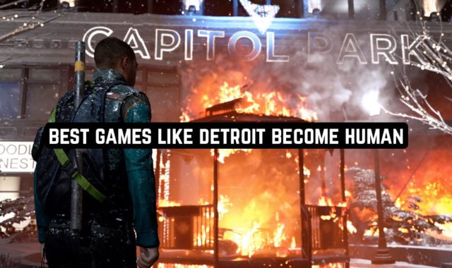 11 Best Games Like Detroit Become Human for Android