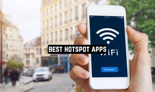 11 Best Hotspot Apps for Android 2024