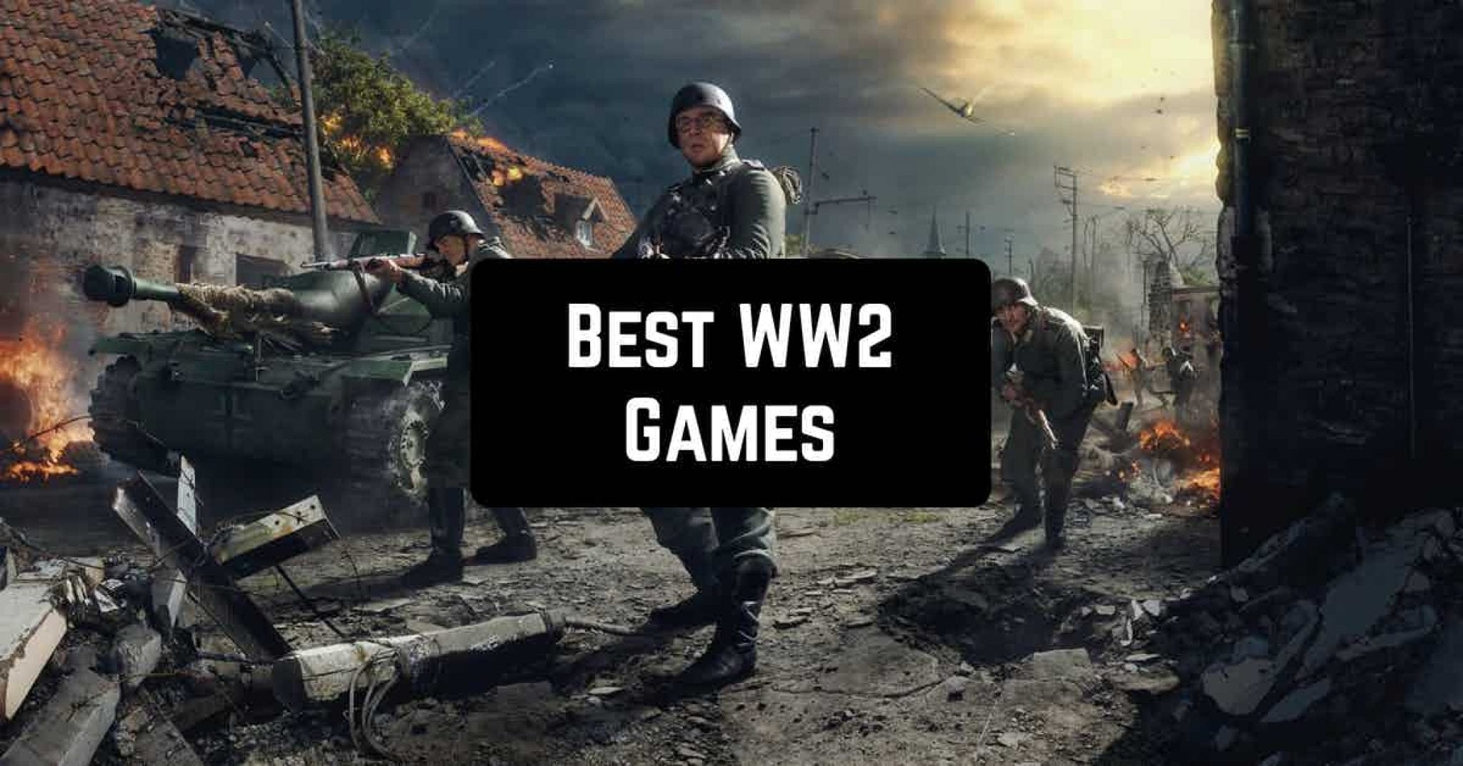 11 Best WW2 Games for Android & iOS 2022 | Free apps for Android and iOS