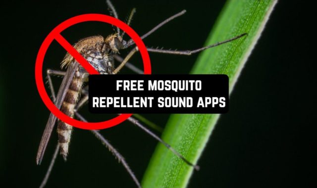 7 Free Mosquito Repellent Sound Apps for Android & iOS