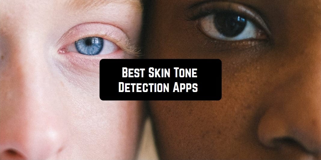 Skin tone scanner app