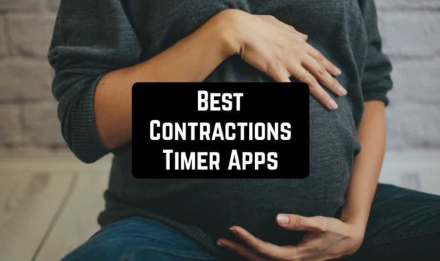 10 Best Contractions Timer Apps for Android & iOS