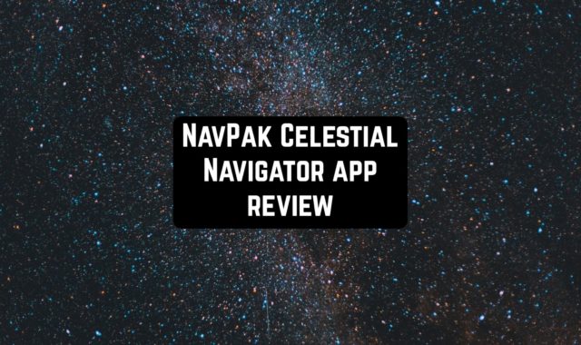 NavPak Celestial Navigator App Review