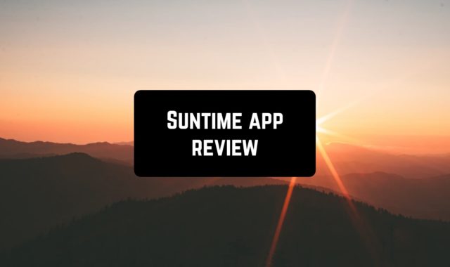 Suntime App Review