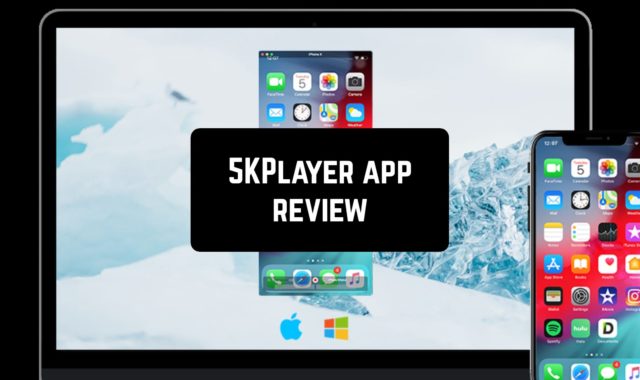 5K Player App Review