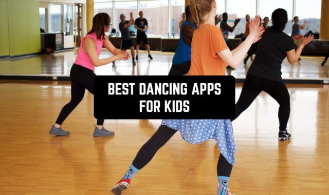 11 Best Dancing Apps for Kids (Android & iOS)