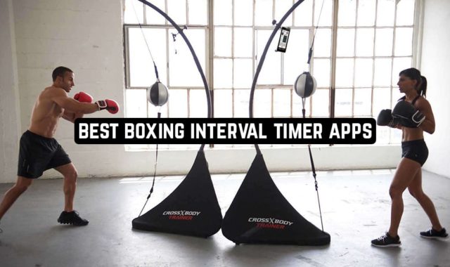 10 Best Boxing Interval Timer Apps for Android & iOS