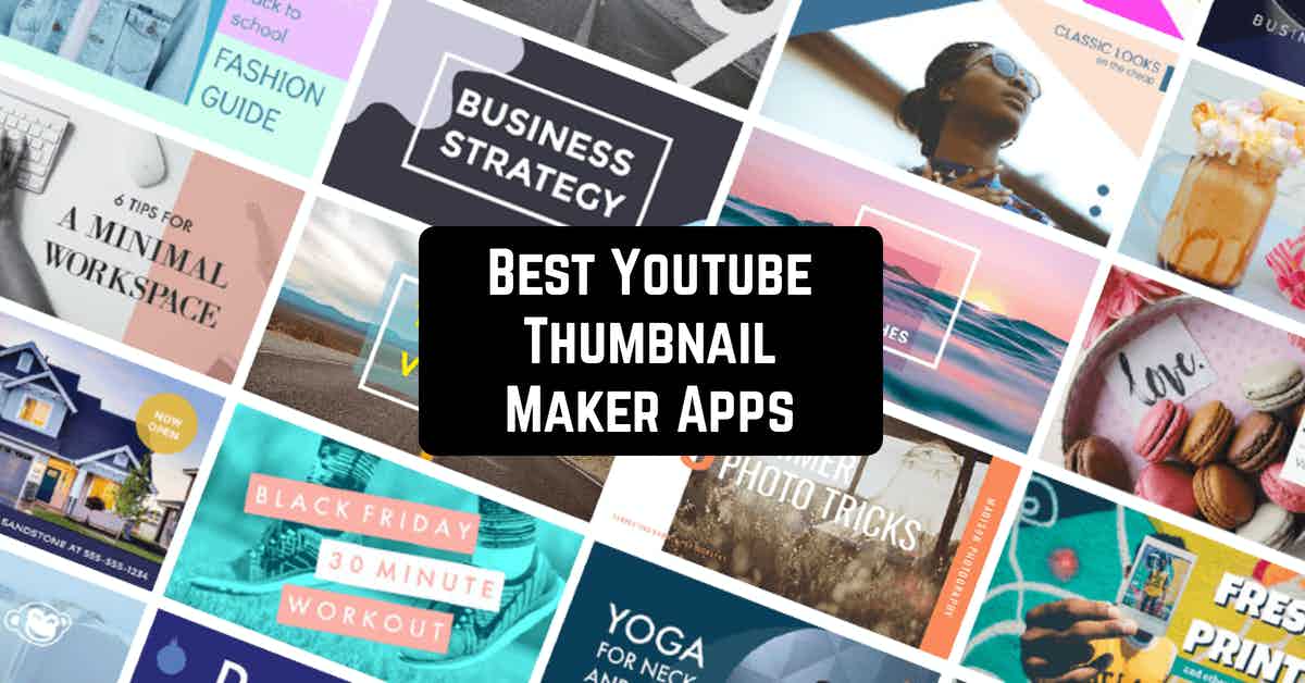 Best Youtube Thumbnail Maker Apps