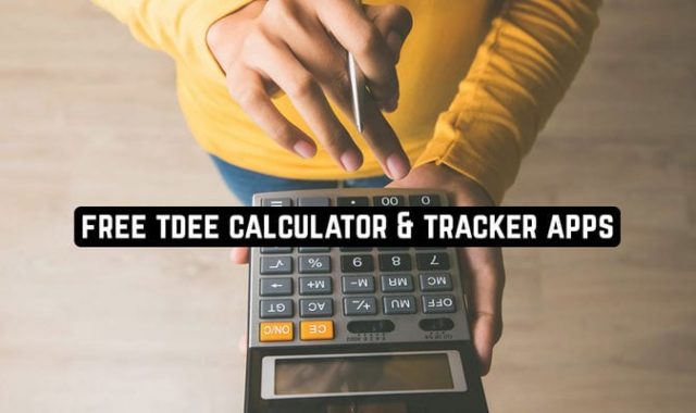 11 Free TDEE Calculator & Tracker Apps for Android & iOS