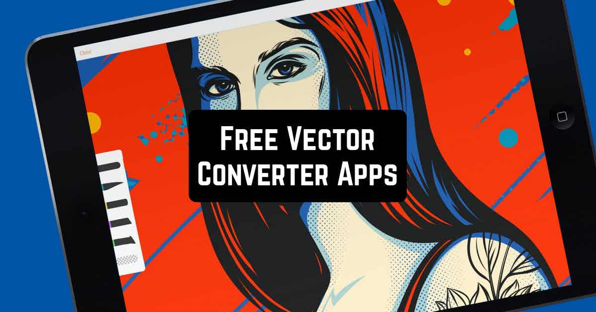 Free Vector Converter Apps