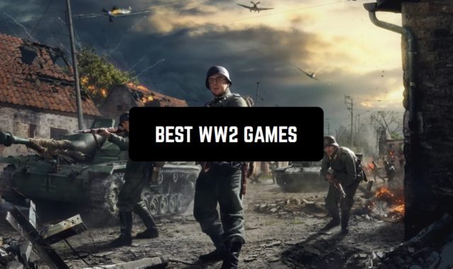 11 Best WW2 Games for Android & iOS 2023