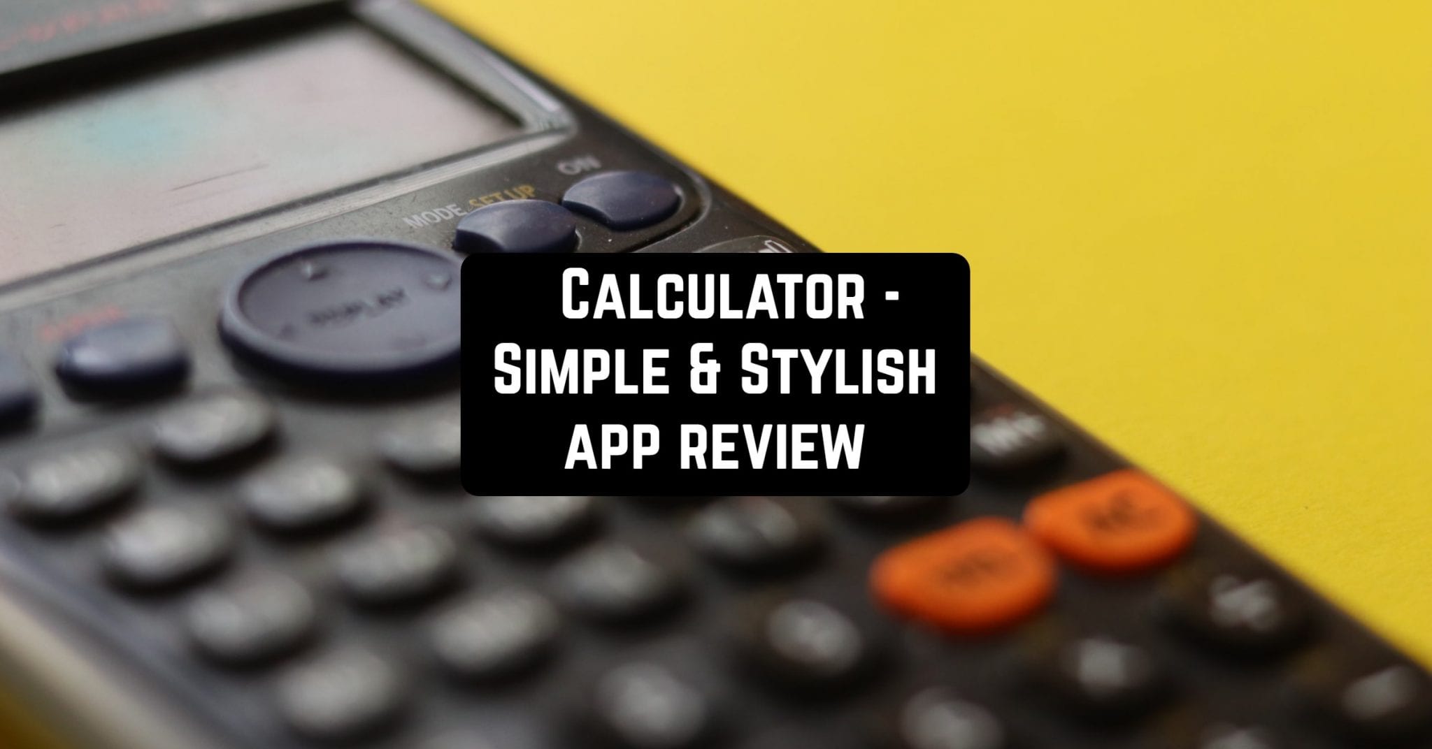 Calculator – Simple & Stylish App Review | Freeappsforme - Free apps ...