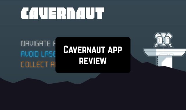Cavernaut App Review