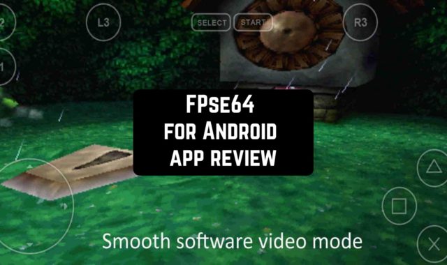 FPse64 for Android App Review