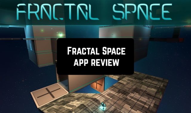 Fractal Space App Review