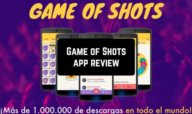 Game of Shots App Review