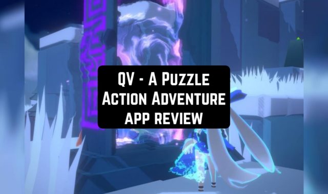 QV – A Puzzle Action Adventure App Review