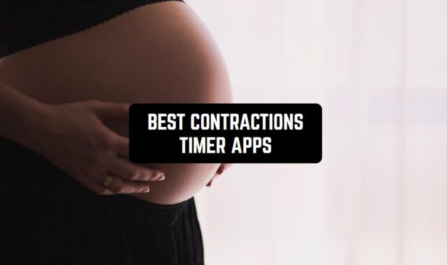 11 Best Contractions Timer Apps for Android & iOS