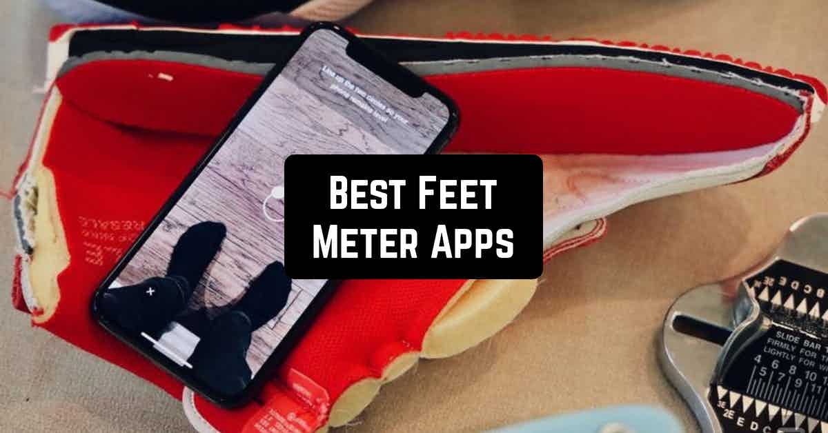 Best Feet Meter Apps