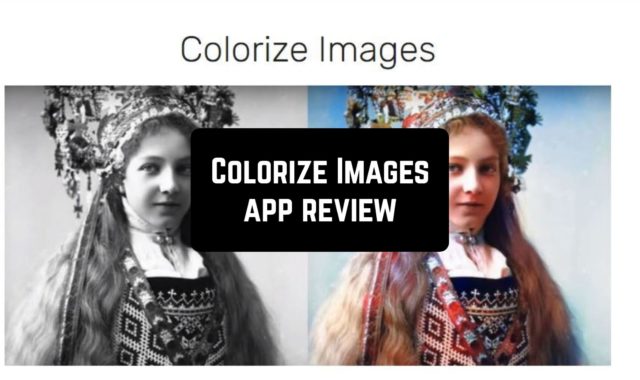 Colorize Images App Review