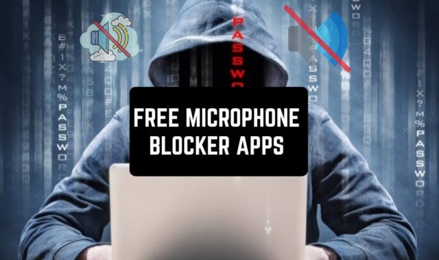 11 Free Microphone Blocker Apps for Android & iOS