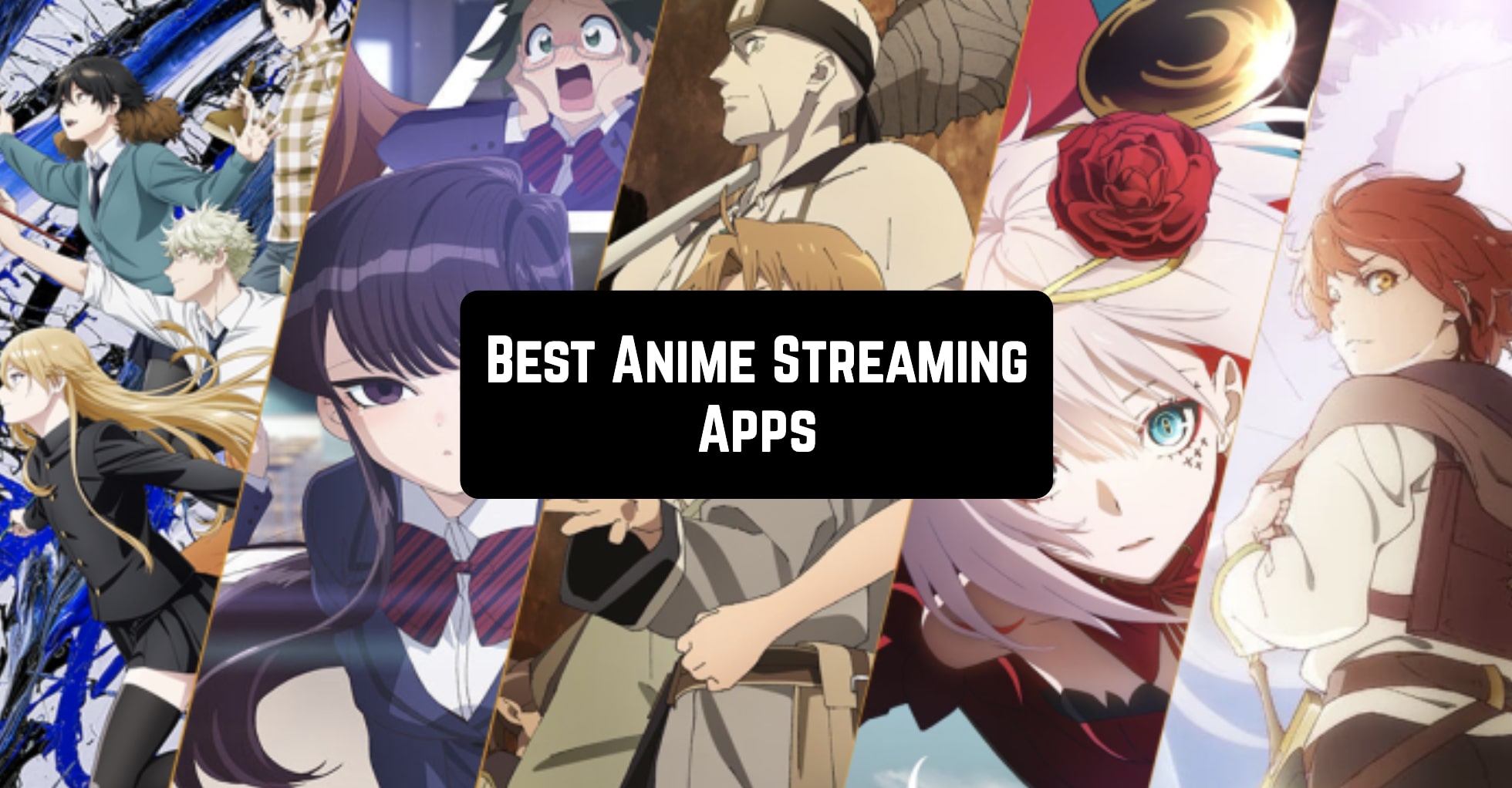 11 Best Anime Streaming Apps for 2023 (Android & iOS) | Free apps for  Android and iOS