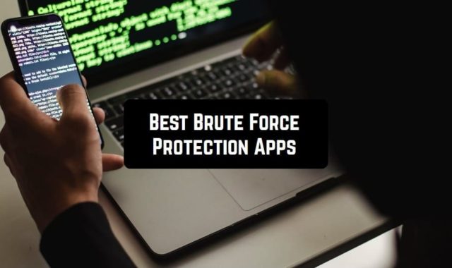 5 Best Brute Force Protection Apps for Android