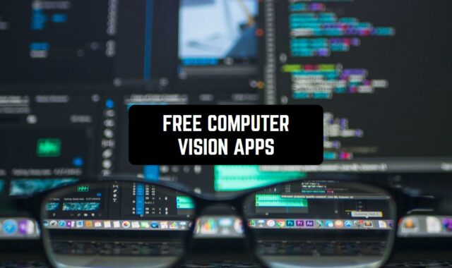 12 Free Computer Vision Apps for Android & iOS