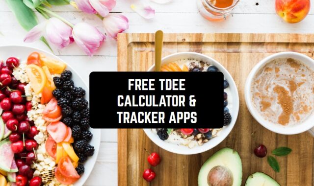 12 Free TDEE Calculator & Tracker Apps for Android & iOS