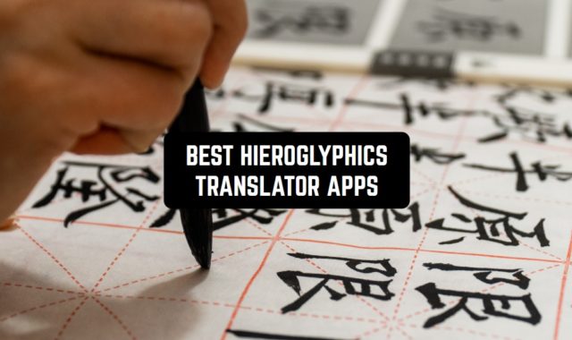 7 Best Hieroglyphics Translator Apps in 2024