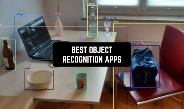 11 Best Object Recognition Apps for Android & iOS 2024