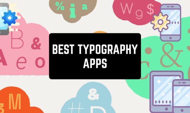 12 Best Typography Apps for Android & iOS 2025