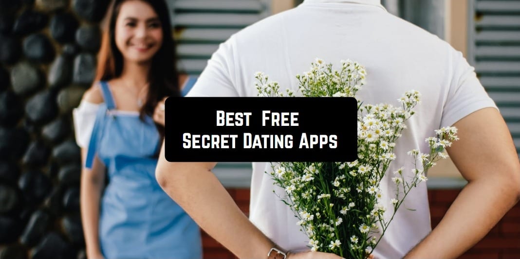 Secret dating app.