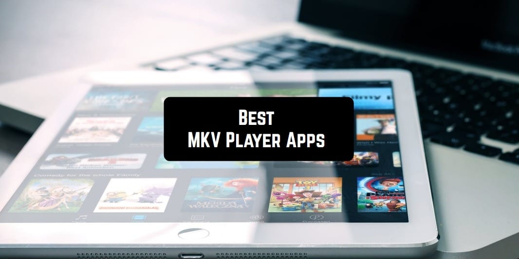 MKV Player Apps
