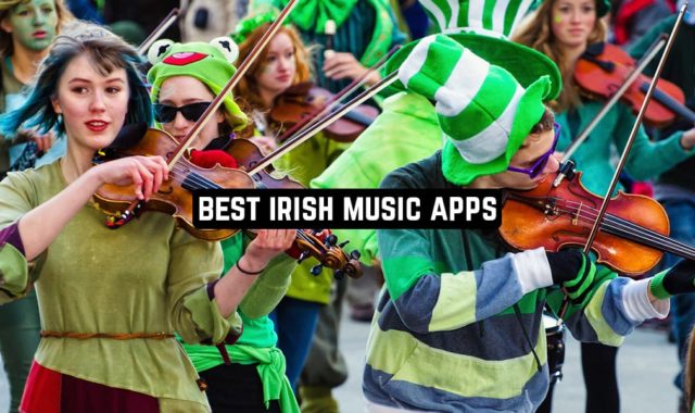 5 Best Irish Music Apps for Android & iOS