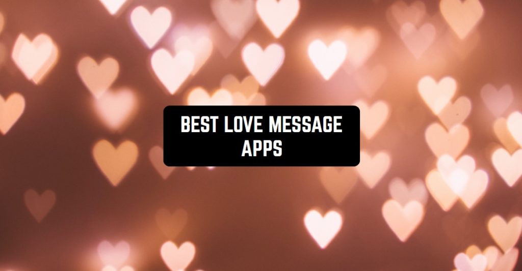 13 Best Love Message Apps for Android & iOS | Freeappsforme - Free apps ...