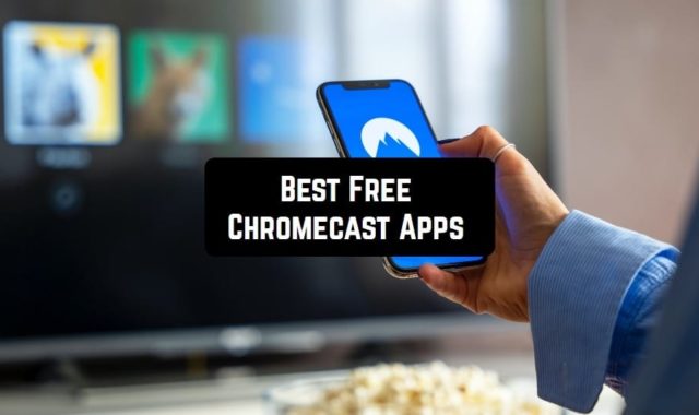 11 Free Chromecast Apps for Android in 2024
