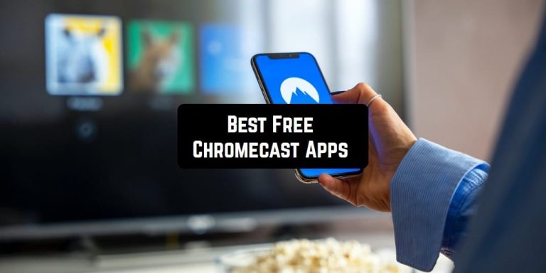 Free Chromecast Apps for Android