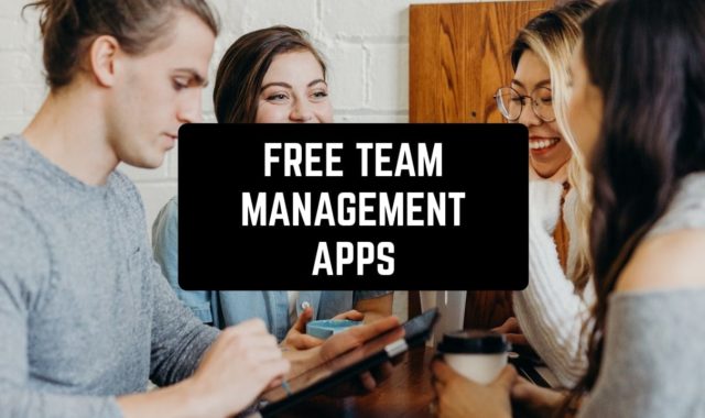 9 Free Team Management Apps in 2024 (Android & iOS)