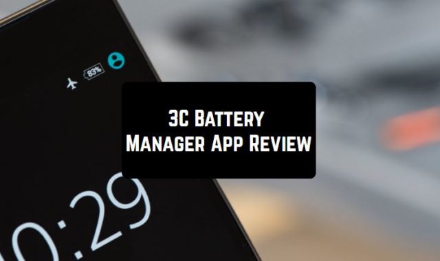 3C Battery Manager App Review