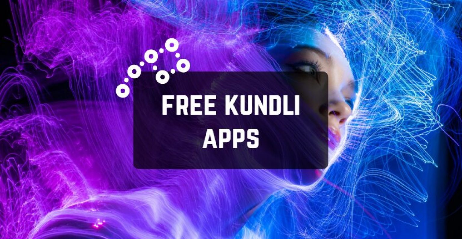 11 Free Kundli Apps in 2024 (Android & iOS) Freeappsforme Free apps for Android and iOS
